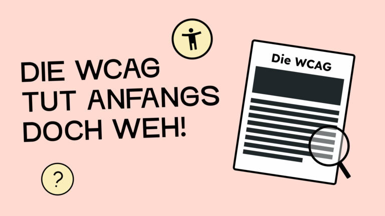 Die WCAG tut anfangs doch weh! Eine Illustration von einem Dokument, das mit einer Lupe untersucht wird.