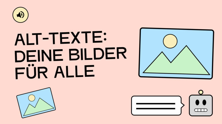 Illustration von zwei Bildern und einem Screenreader, der andeutet, Alt-Texte vorzulesen.